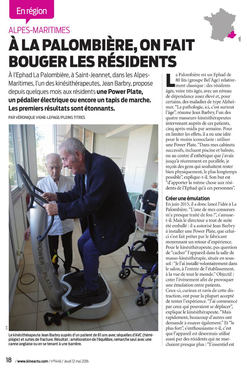 Kiné Actualité A la Palombière, on fait bouger les résidents avec Power Plate