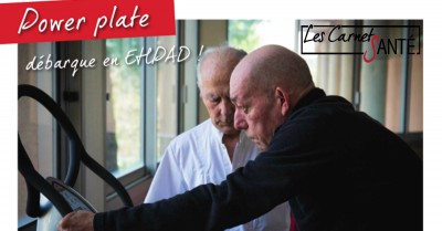 les-carnets-sante-power-plate-ehpad-15-06-16