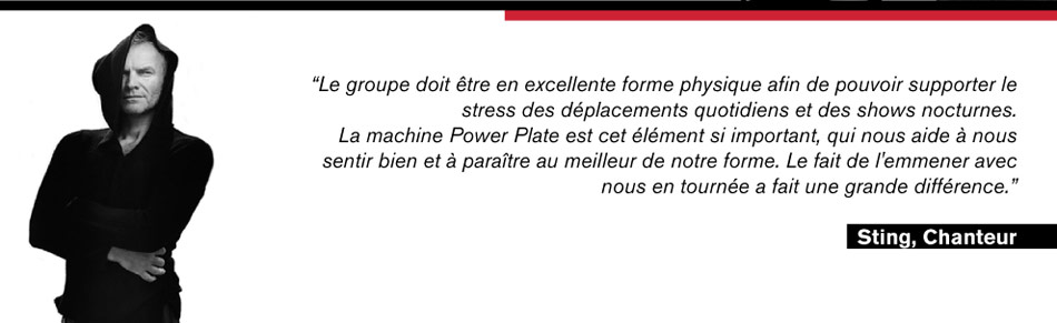 sting fait de la power plate
